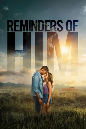 Reminders of Him (2026) WEB-DL Dual Audio [Hindi ORG. + English] Full Movie 480p | 720p | 1080p